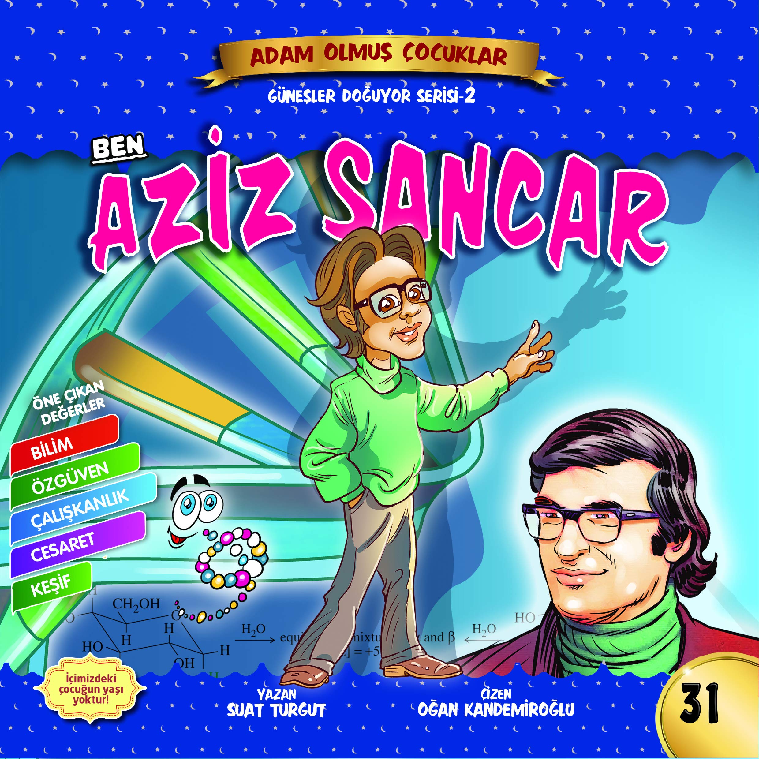 Ben Aziz Sancar Adam Olmus Cocuklar Serisi Books