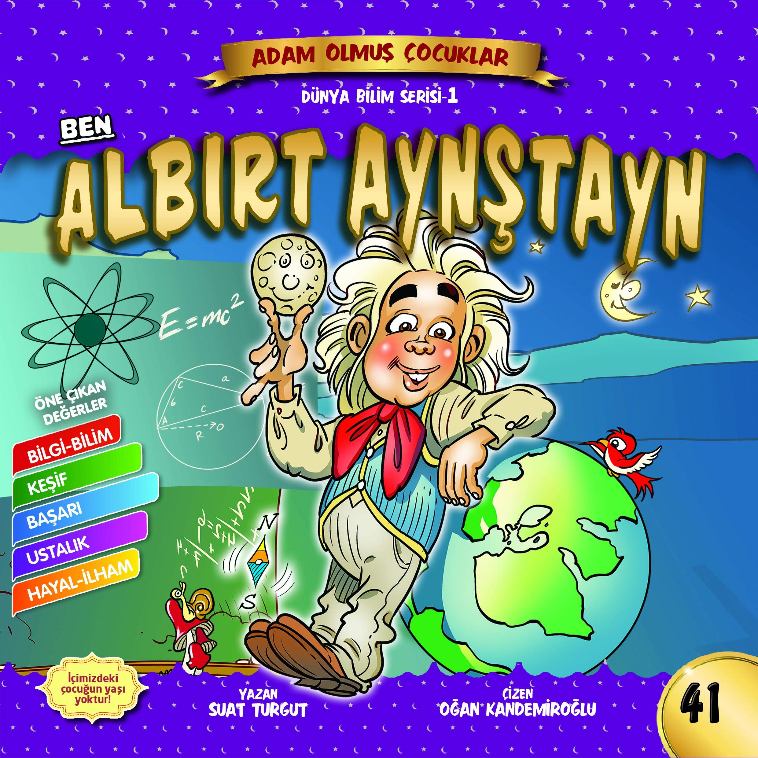 Ben Albırt Aynştayn / Dünya Adam Olmuş Çocuklar Books