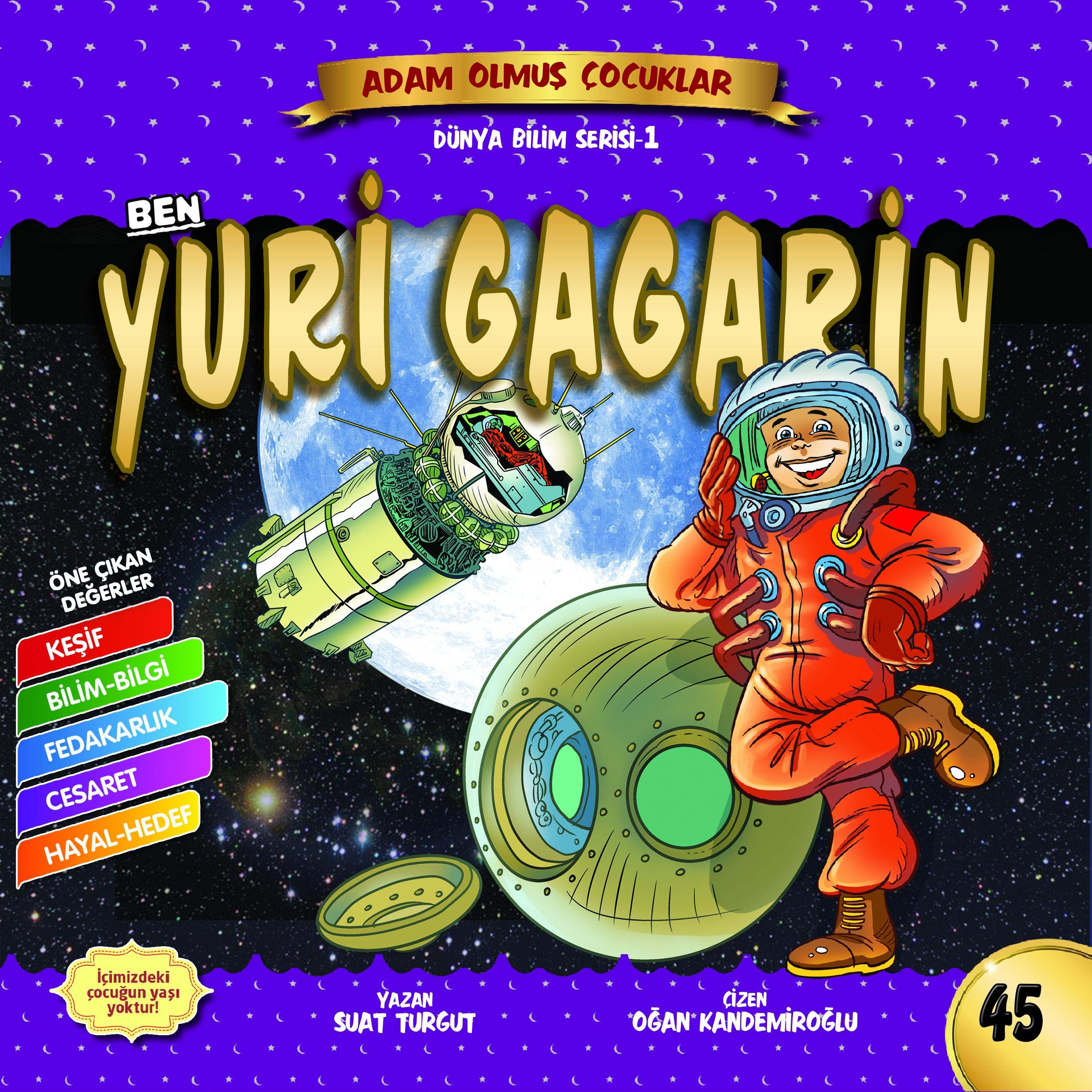 Ben Yuri Gagarin Dünya Adam Olmuş Çocuklar 45 book