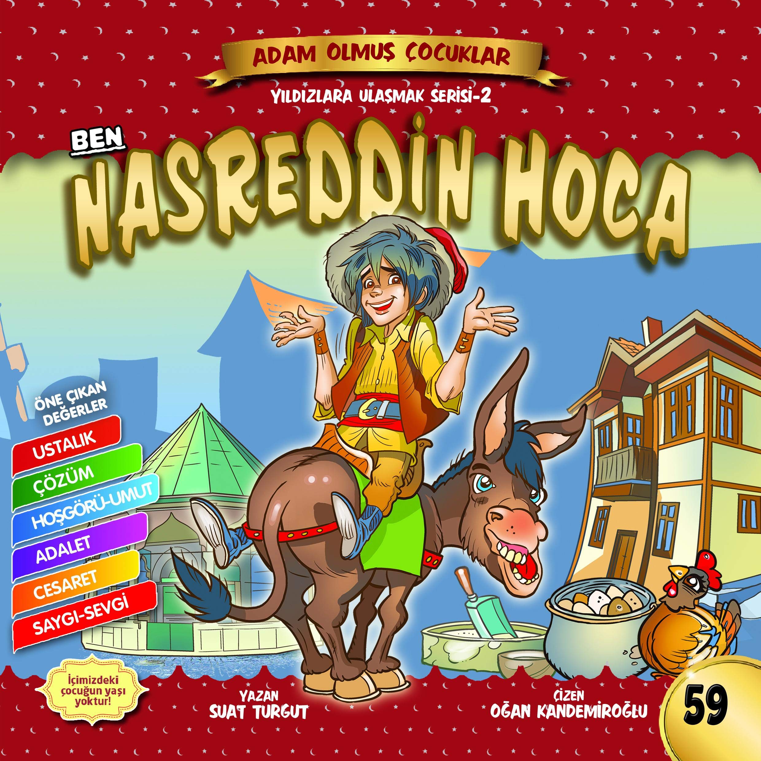 Ben Nasrettin Hoca; Adam Olmus Cocuklar Books