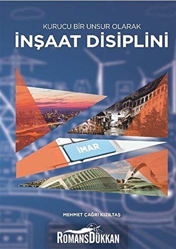 Kurucu Bir Unsur Olarak İnşaat Disiplini Books
