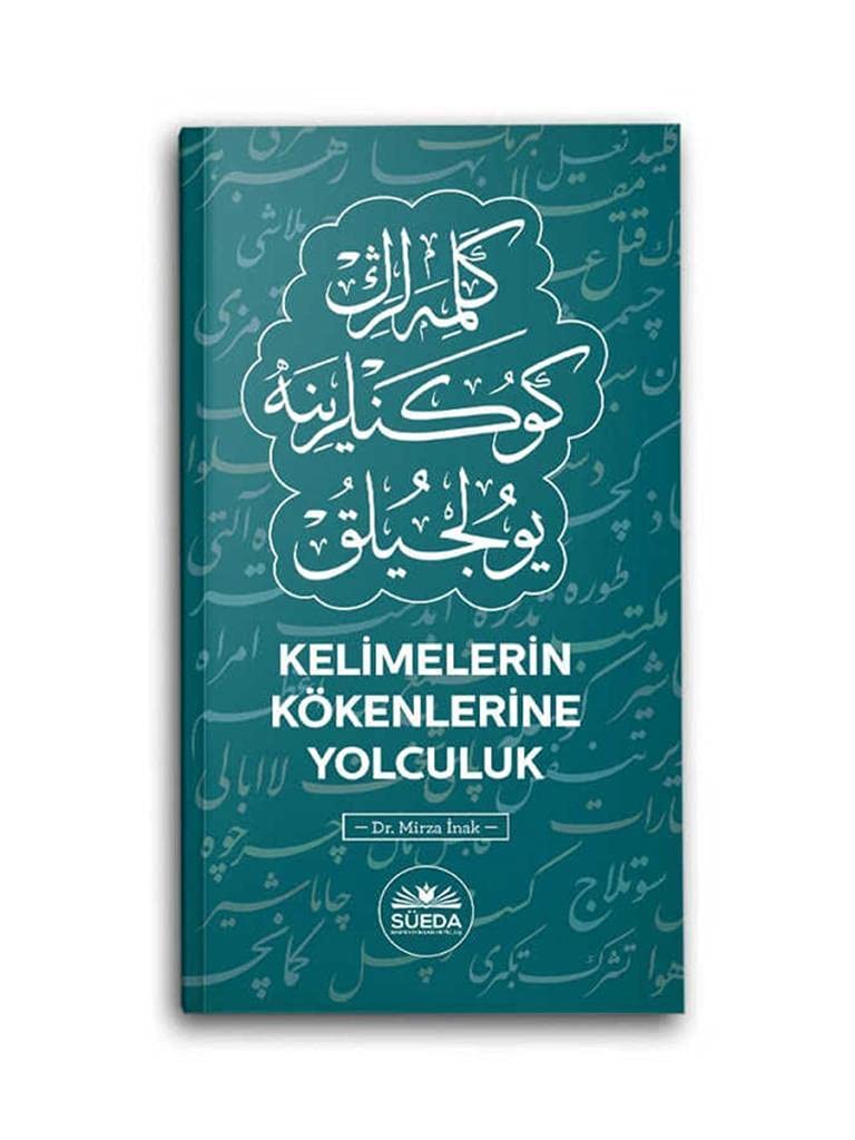 Kelimelerin Kökenlerine Yolculuk Books