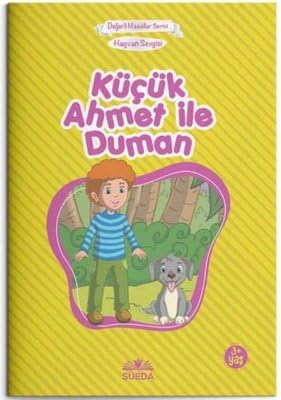 Küçük Ahmet İle Duman Hayvan Sevgisi - Çanta Boy Books