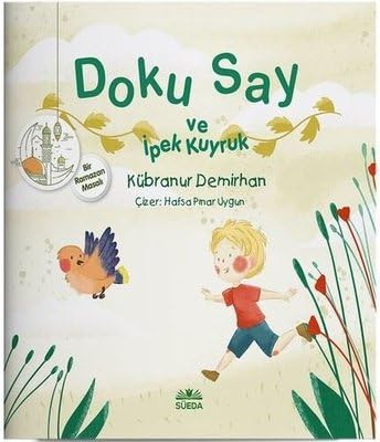 Doku Say ve İpek Kuyruk 1 - Bir Ramazan Masalı Books