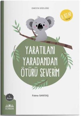 Yaratılanı Yaratandan Ötürü Severim 8.Kitap - Enes'in Gözlüğü Books