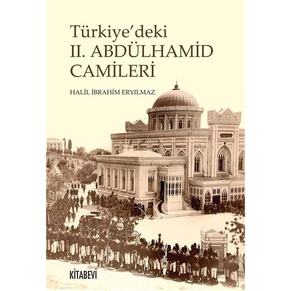 Türkiye'deki II. Abdülhamit Camileri Books