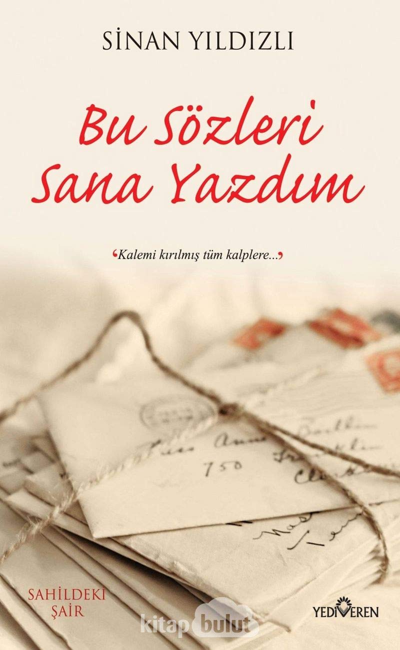 Bu Sözleri Sana Yazdim book