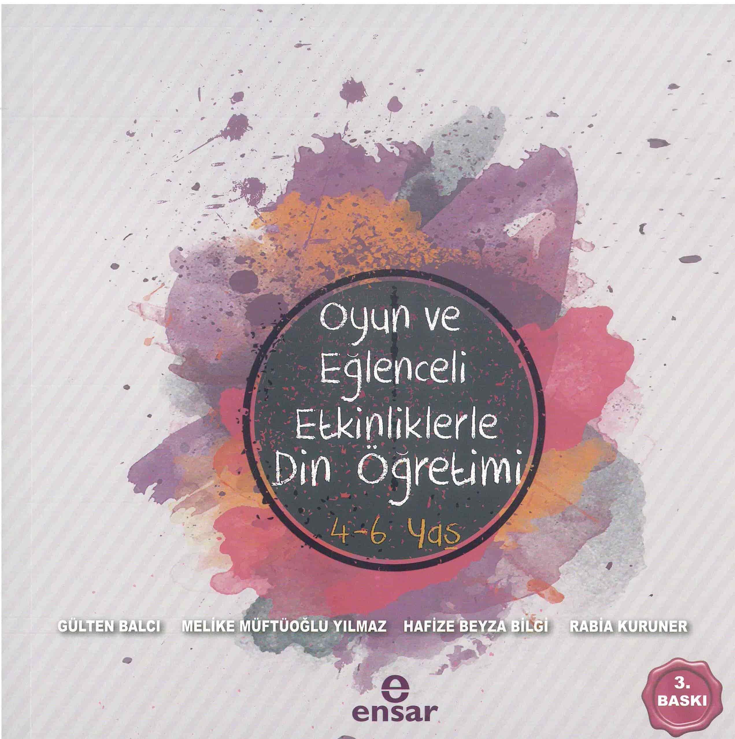 Oyun ve Eglenceli Etkinliklerle Din Ögretimi book