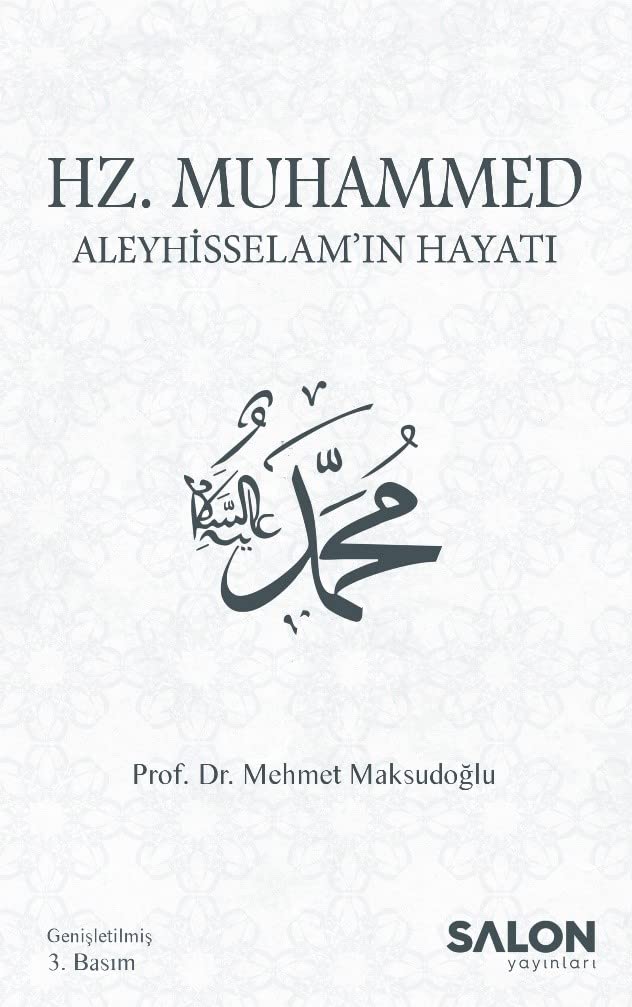 Hz. Muhammed Aleyhisselamin Hayati book