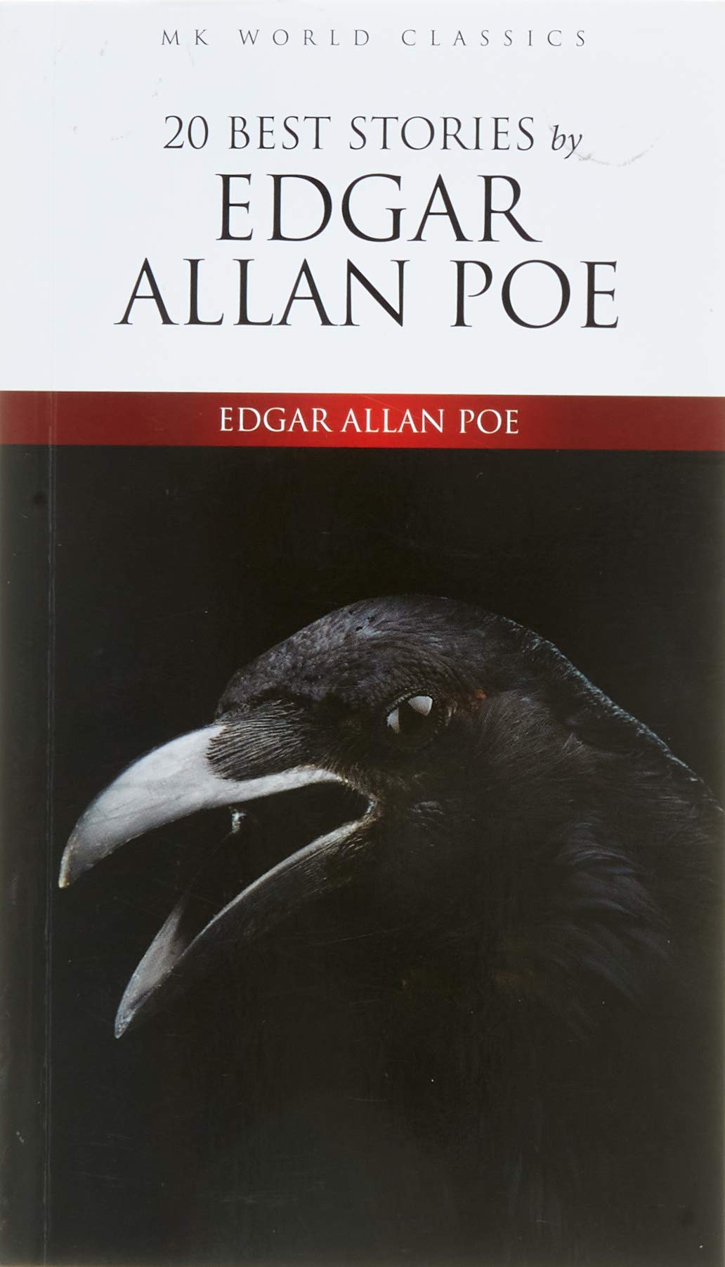 20 Best Stories By Edgar Allan Poe - Mk World Classics Historical Fiction