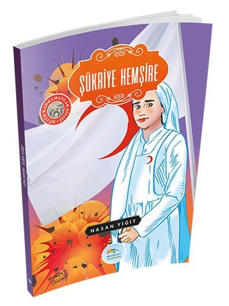 Şükriye Hanım; Büyük Kahramanlar Dizisi Books