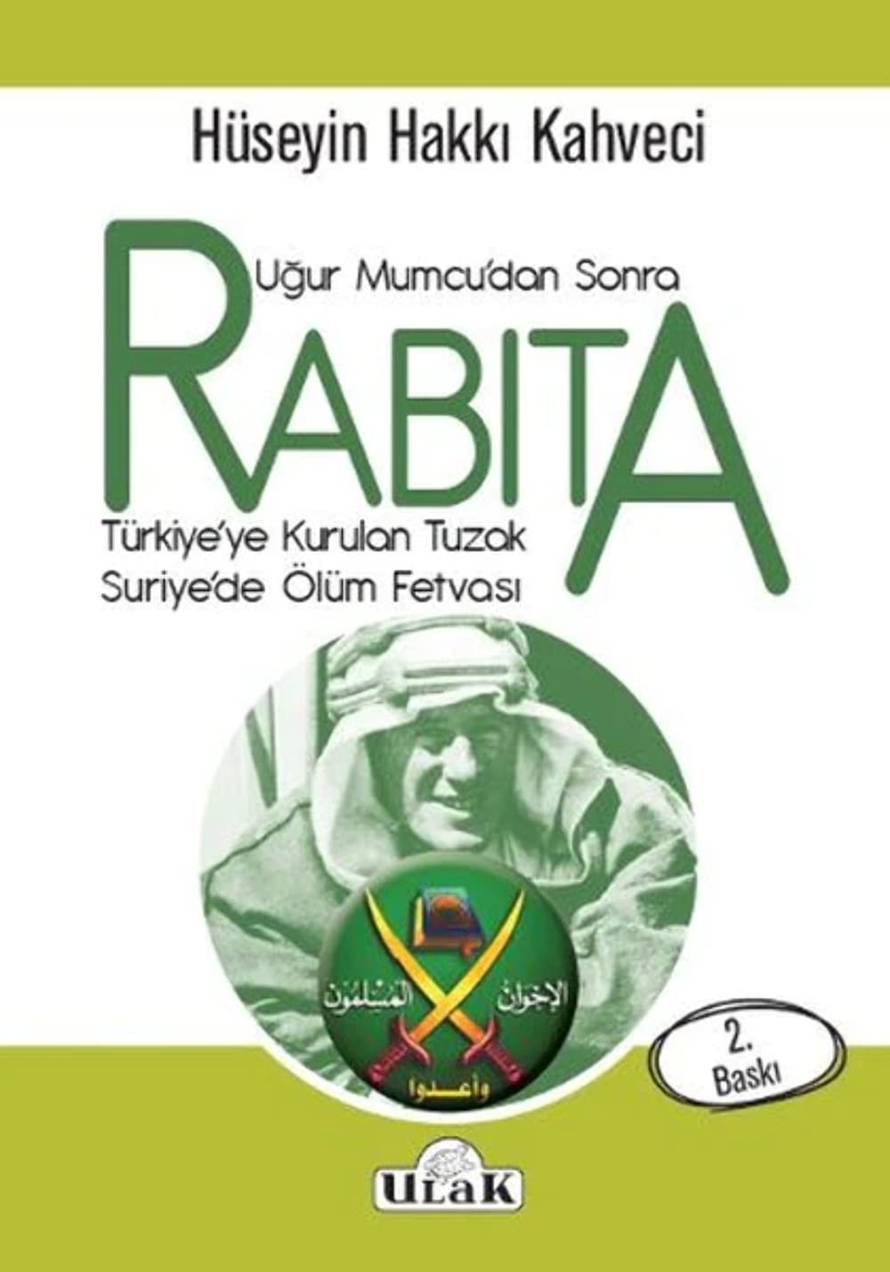 Rabita - Ugur Mumcudan sonra Politics & History