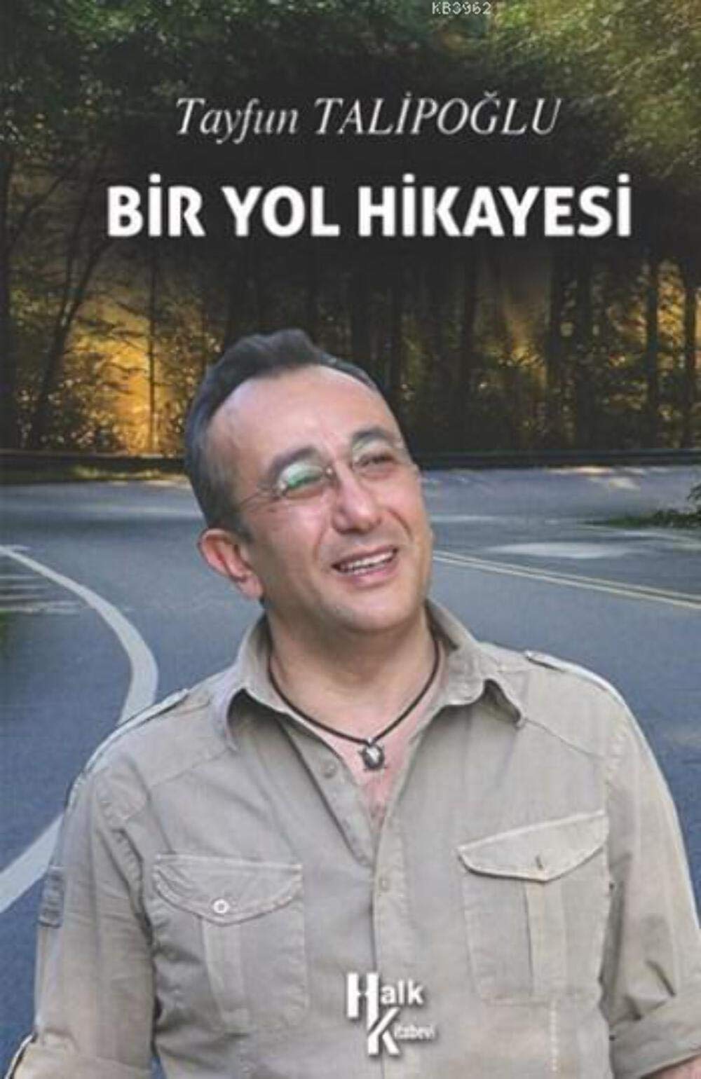 Bir Yol Hikayesi book
