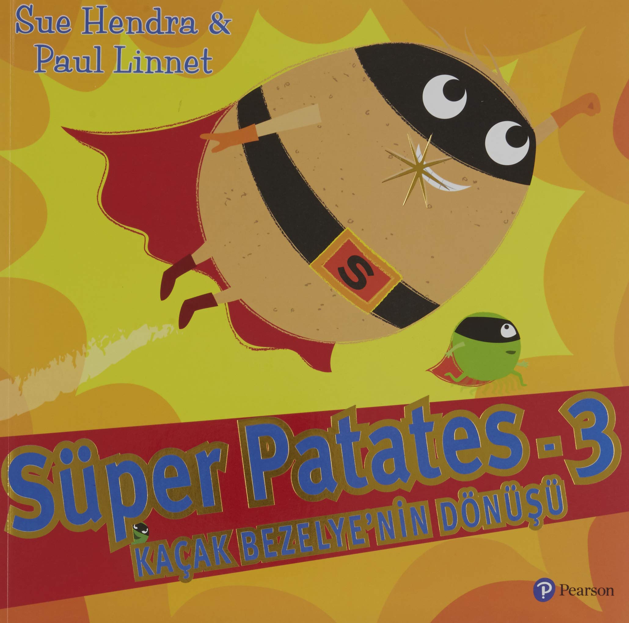 Süper Patates 3 - Kaçak Bezelye'nin Dönüşü Fairy Tales & Legends