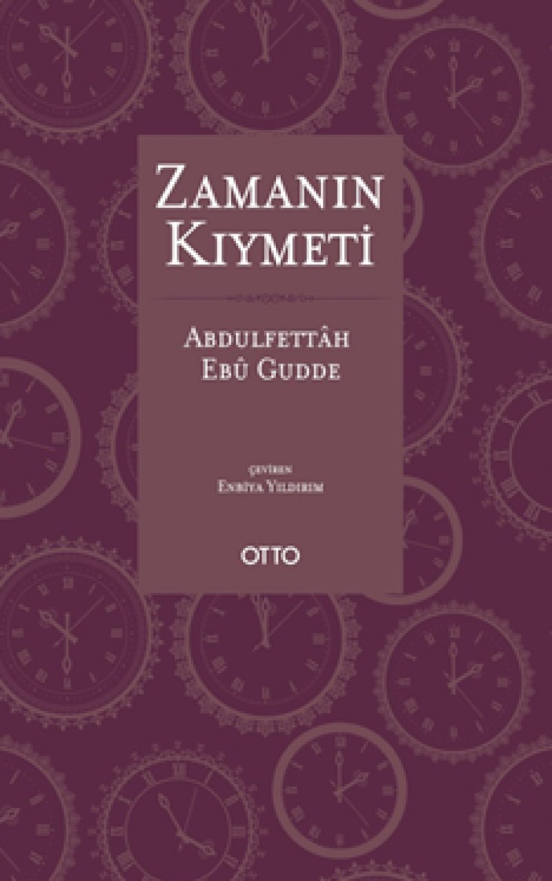 Zamanin Kiymeti: Islam Alimlerinin Gözüyle Social Sciences