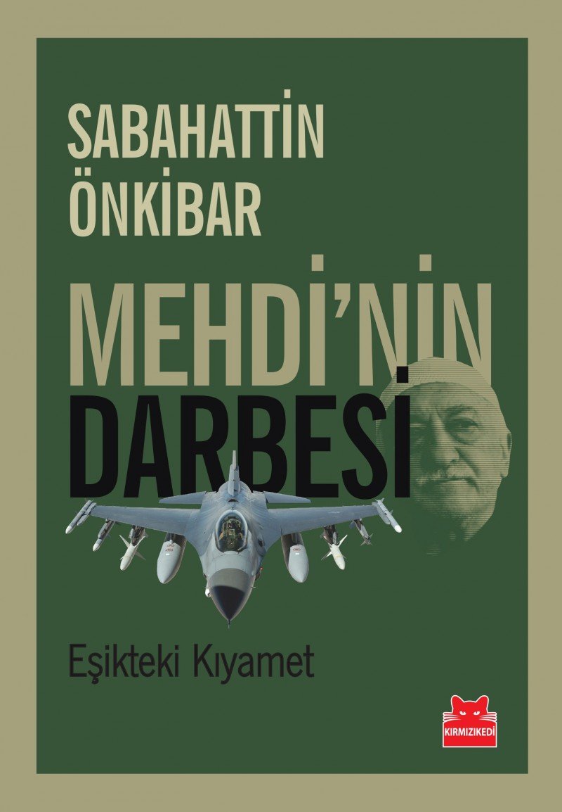 Mehdinin Darbesi Politics & History