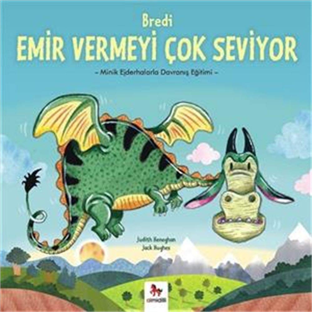 Bredi Emir Vermeyi Çok Seviyor: Minik Ejderhalarla Davranış Eğitimi book