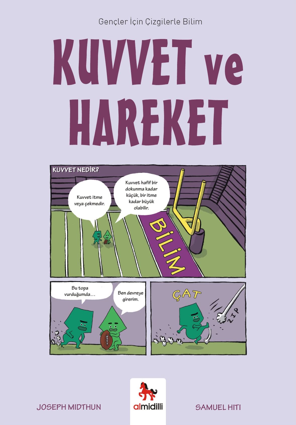 Kuvvet ve Hareket: Gençler İçin Çizgilerle Bilim Fairy Tales & Legends