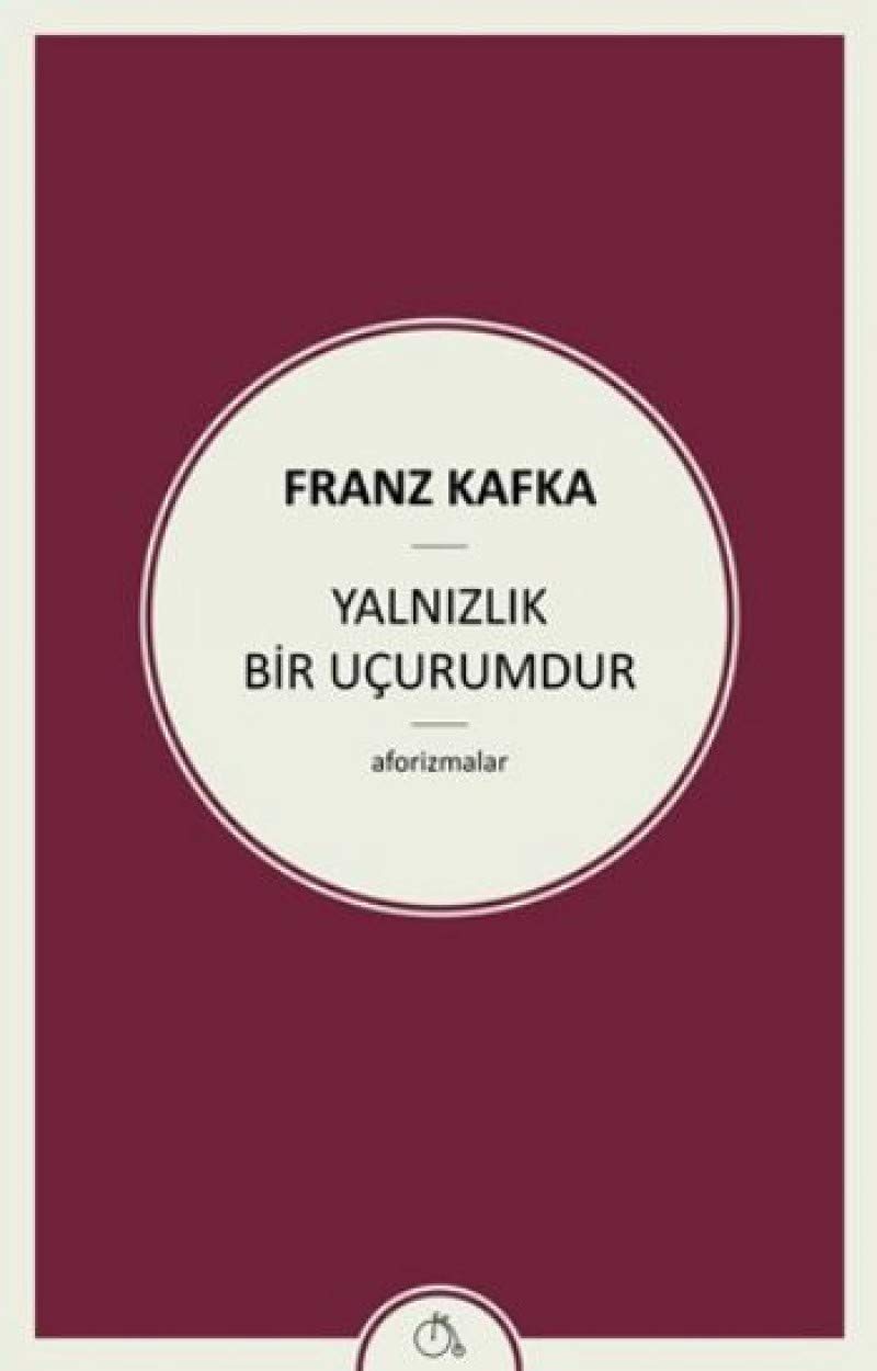 Yalnizlik Bir Ucurumdur: Aforizmalar Historical Fiction