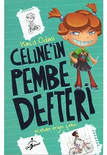 Celine'in Pembe Defteri - Kaçış Odası book