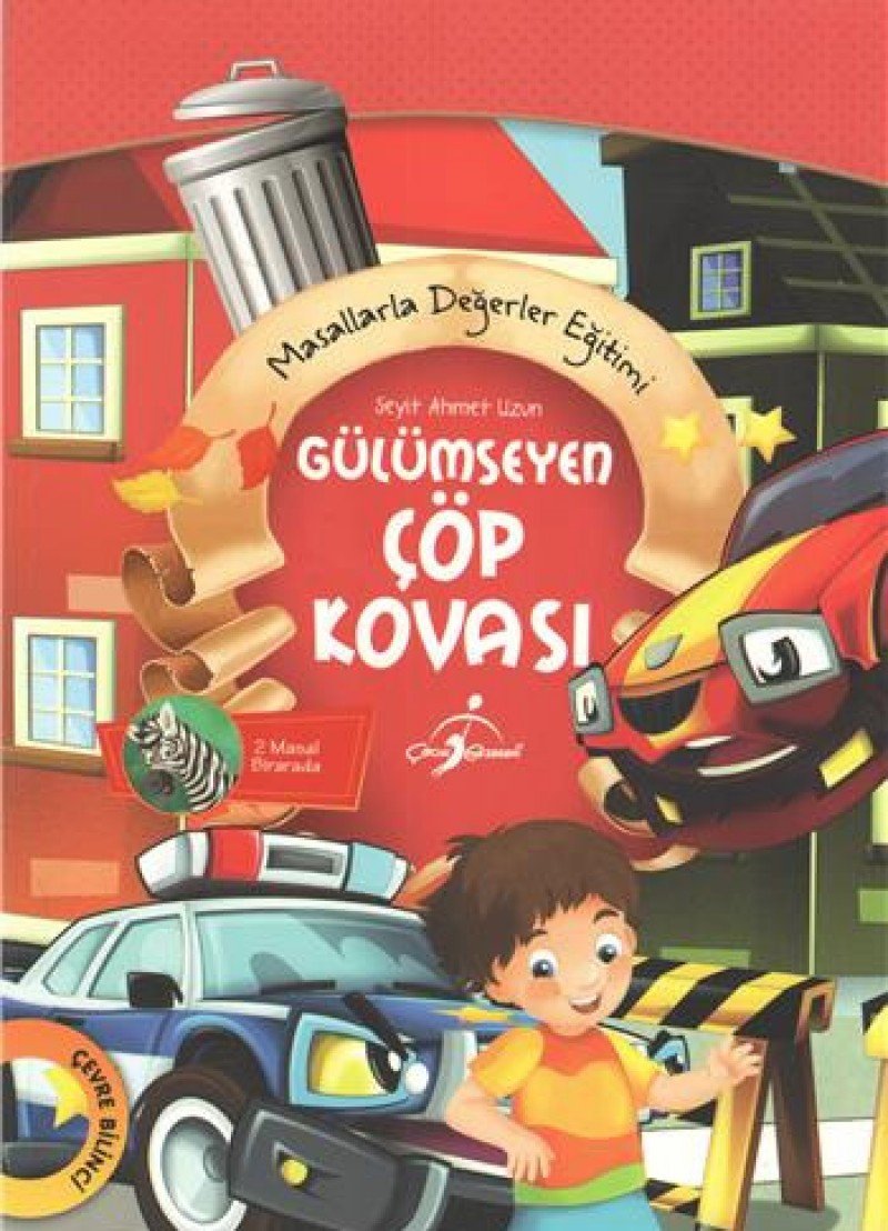 Gülümseyen Çöp Kovası: Masallarla Değerler Eğitimi book