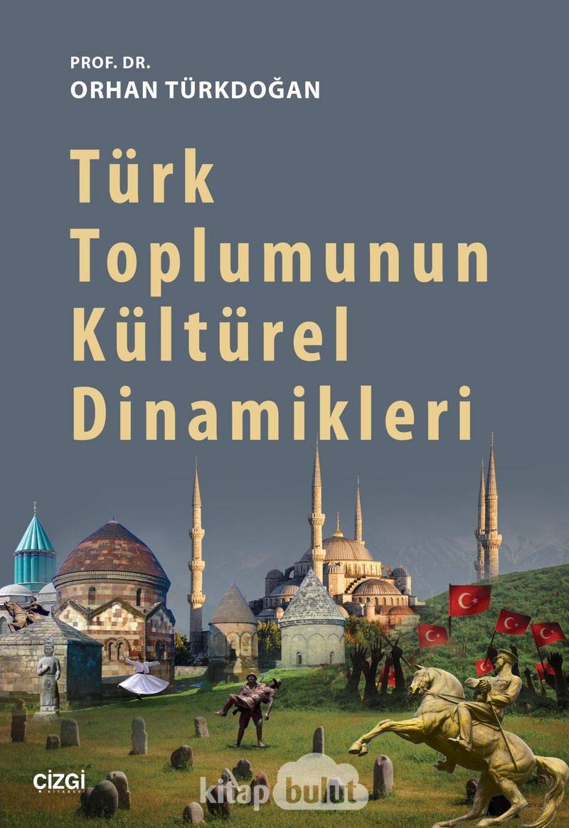 Türk Toplumun Kültürel Dinamikleri Books