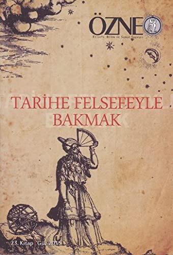 Özne Felsefe Bilim ve Sanat Yazıları 23. Kitap Güz 2015 Books