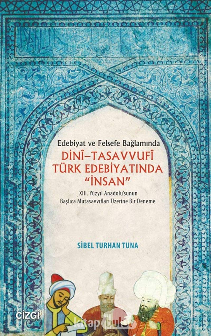 Dini - Tasavvufi Turk Edebiyatinda "Insan" Books