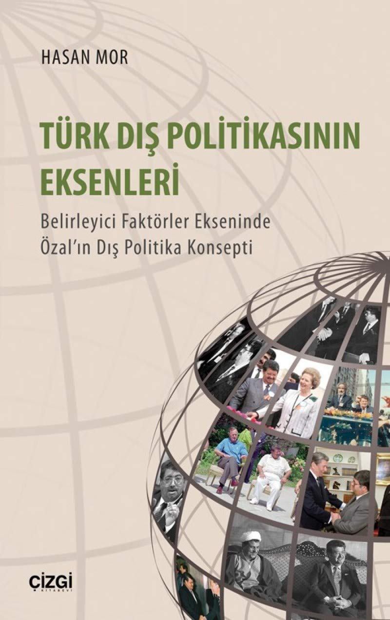 Türk Dış Politikasının Eksenleri Books