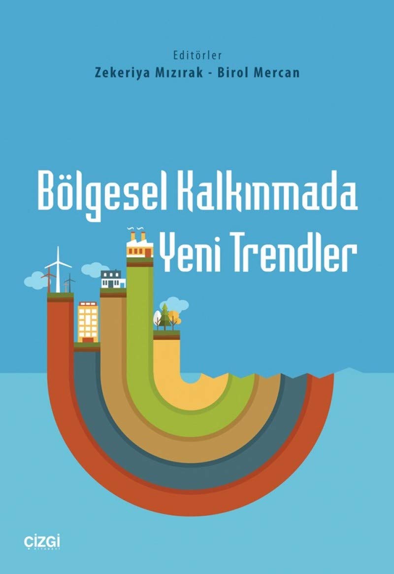 Bolgesel Kalkinmada Yeni Trendler Books