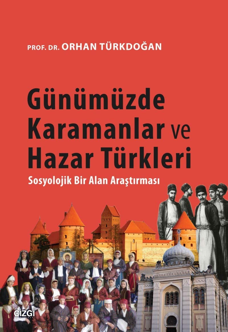 Gunumuzde Karamanlar ve Hazar Turkleri Books