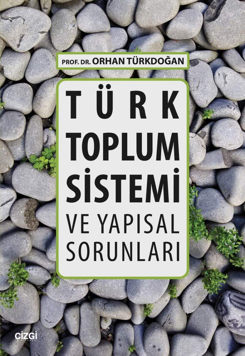 Turk Toplum Sistemi ve Yapisal Sorunlari Books