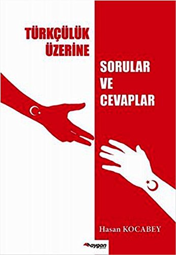 Turkculuk Uzerine Sorular ve Cevaplar Books