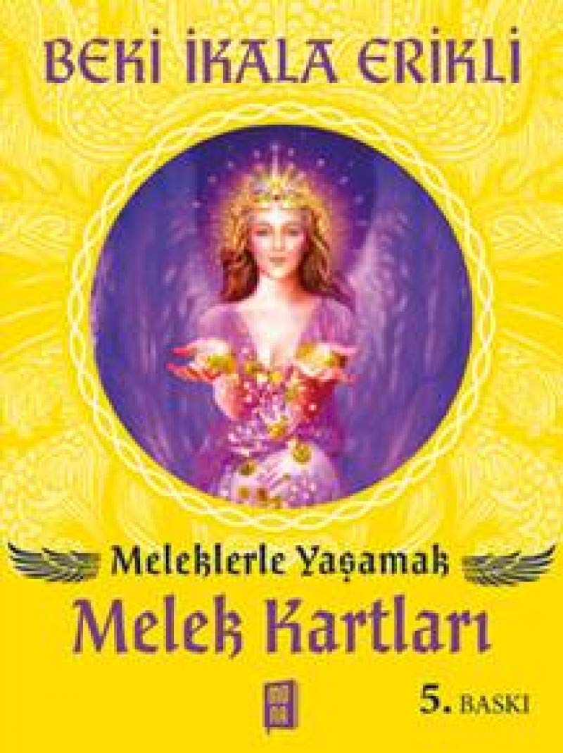 Meleklerle Yasamak - Melek Kartlari: Meleklerle Yaşamak Religion & Esotericism