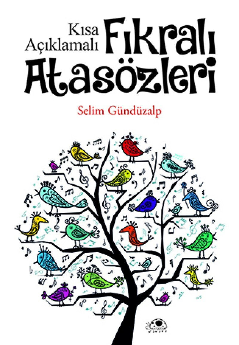 Fıkralı Atasözleri: Kısa Açıklamalı Contemporary literature