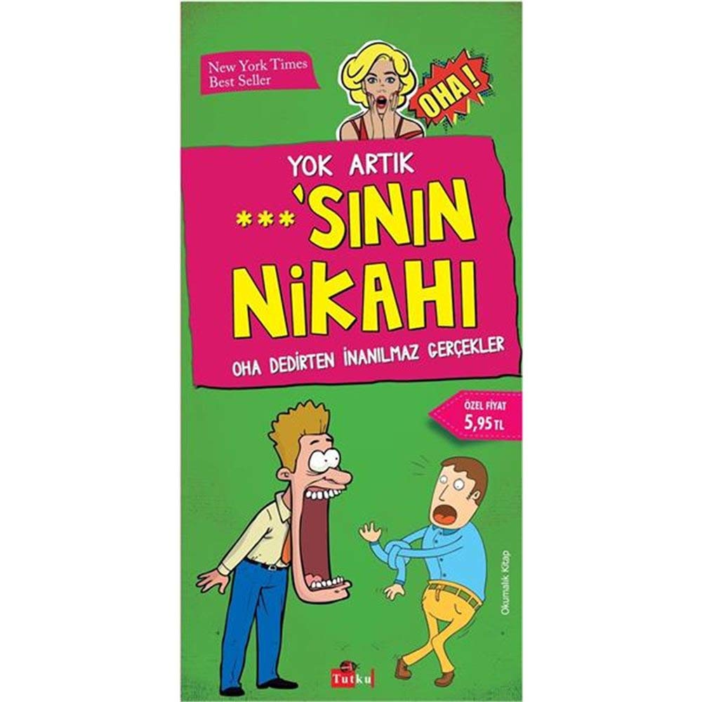 Yok Artık ***’nın Nikahı: Oha Dedirten İnanılmaz Gerçekler Historical Fiction