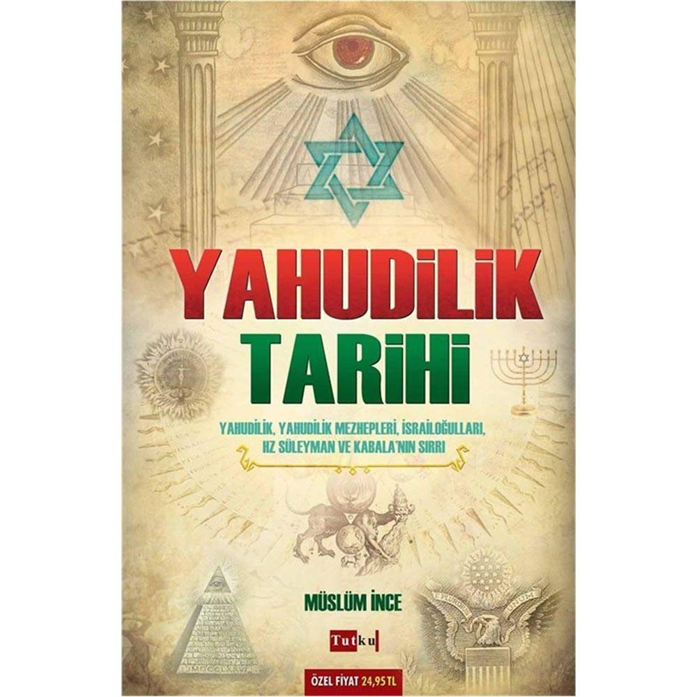 Yahudilik Tarihi: Yahudilik, Yahudilik Mezhepleri, İsrailoğulları, Hz. Süleyman ve Kabala'nın Sırrı Politics & History