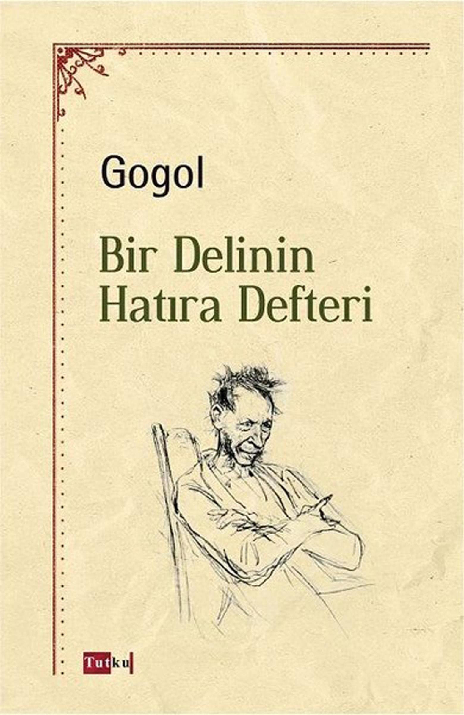 Bir Delinin Hatira Defteri Historical Fiction