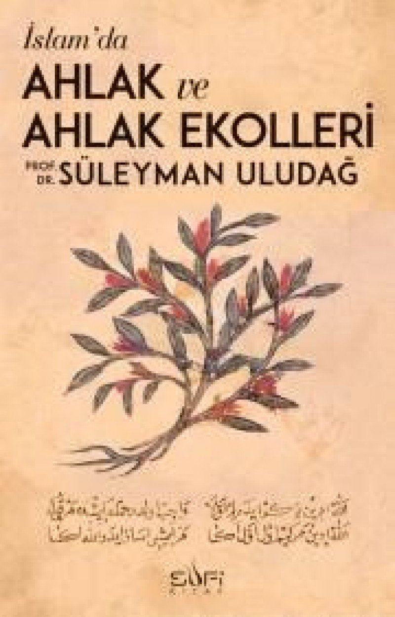Islamda Ahlak ve Ahlak Ekolleri Social Sciences