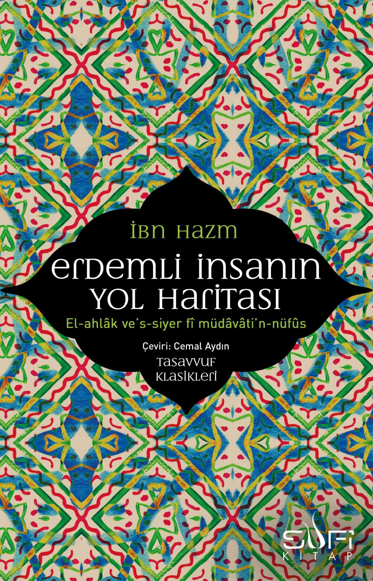 Erdemli İnsanın Yol Haritası Religion & Esotericism