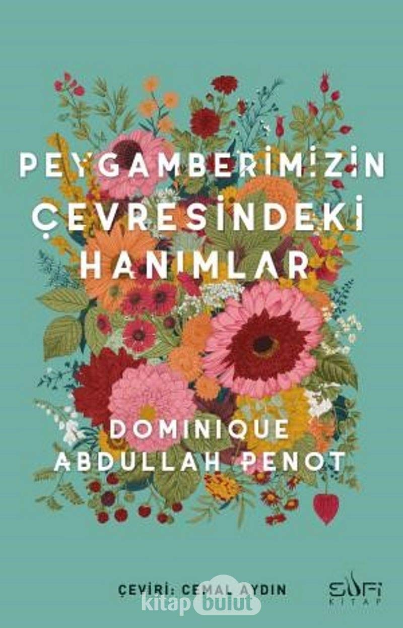 Peygamberimizin Cevresindeki Hanimlar Religion & Esotericism