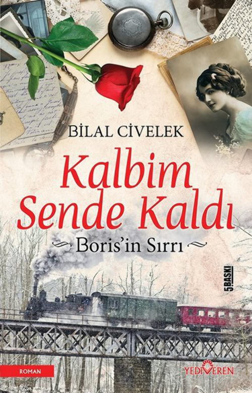 Kalbim Sende Kaldi: Borisin Sirri: Boris’in Sırrı Historical Fiction