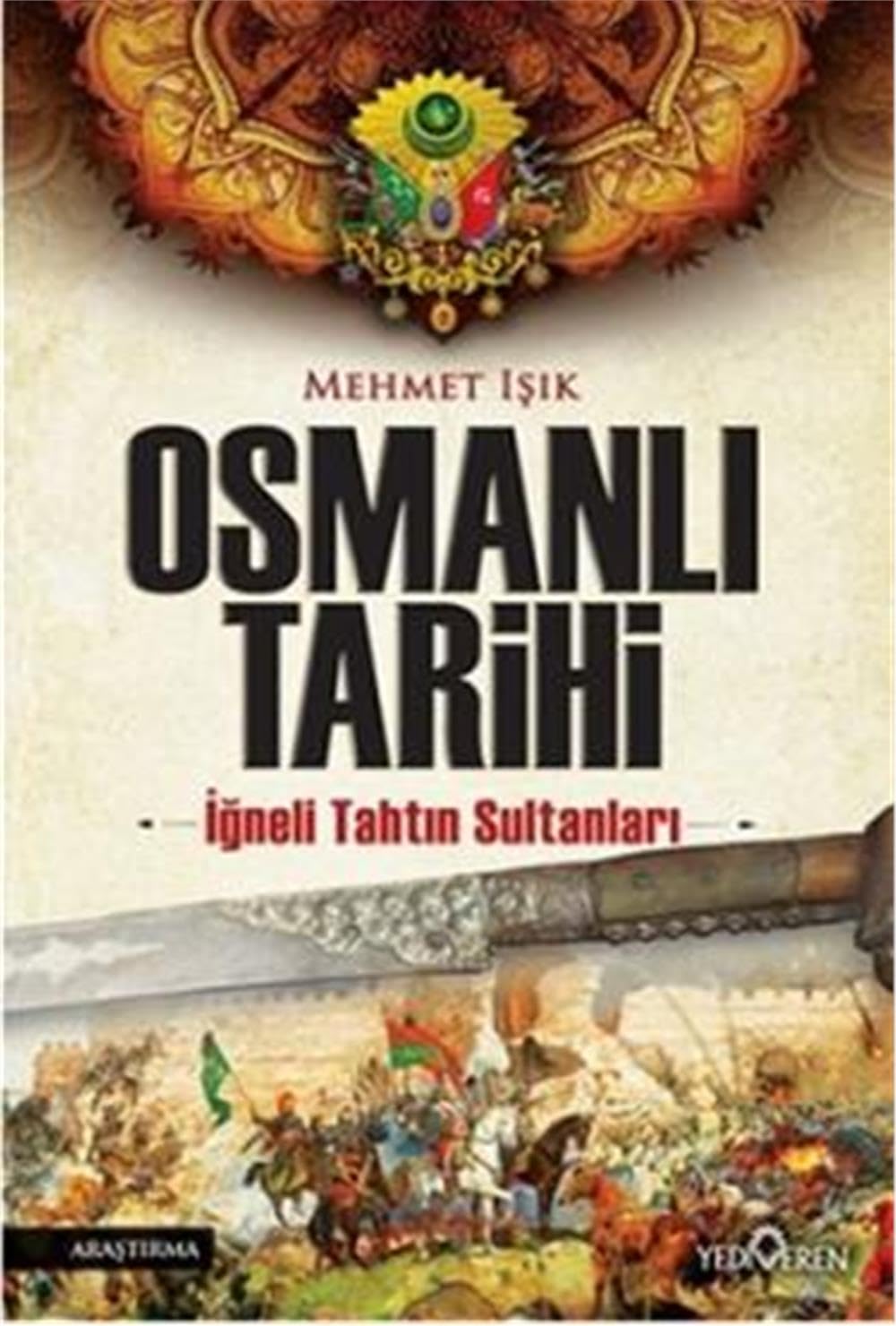 Osmanli: Tarihi; Igneli Tahtun Sultanlari: İğneli Tahtın Sultanları Study Guides
