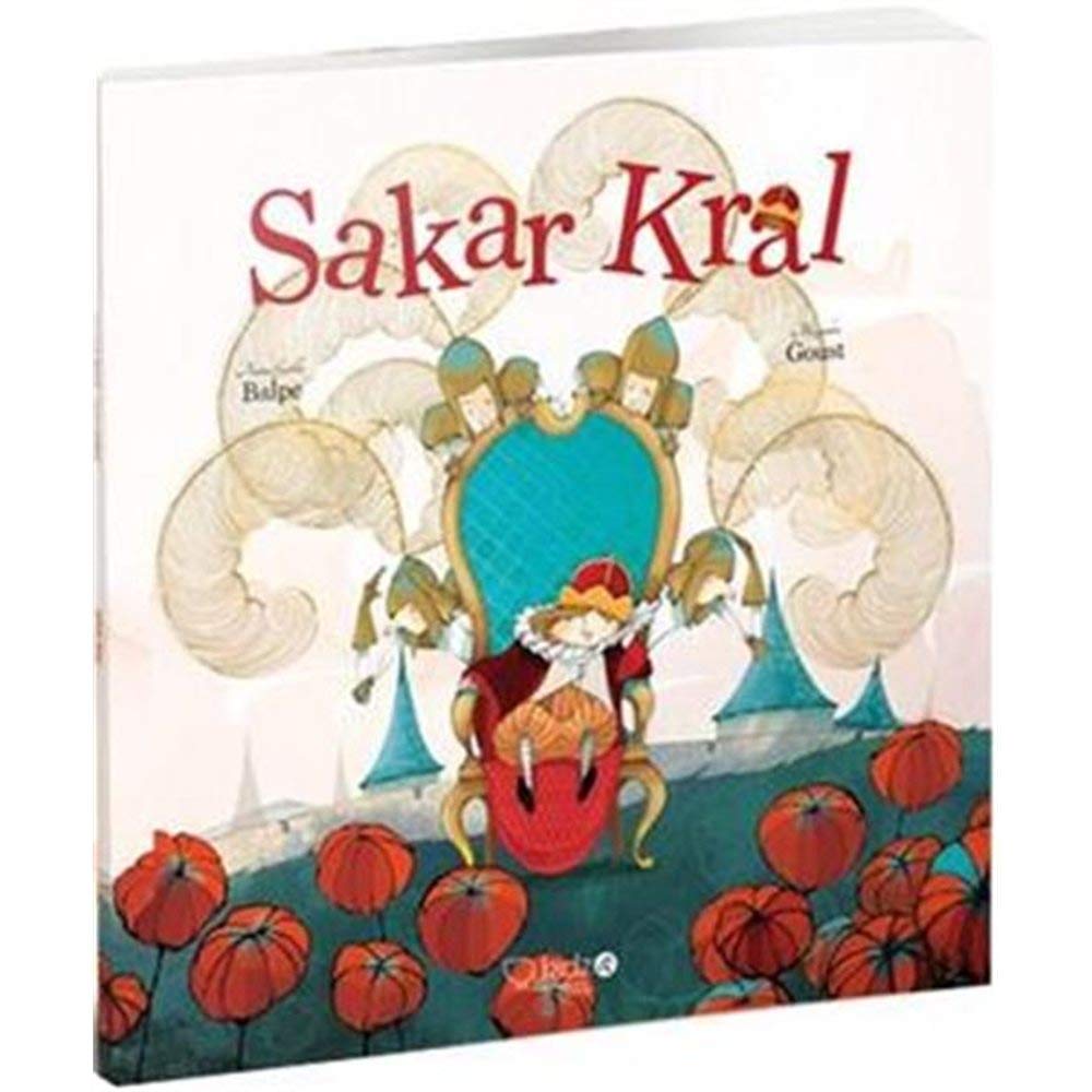Sakar Kral Anne-Gaelle Balpe Books