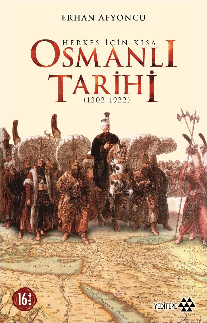 Herkes Icin Kisa Osmanli Tarihi Politics & History