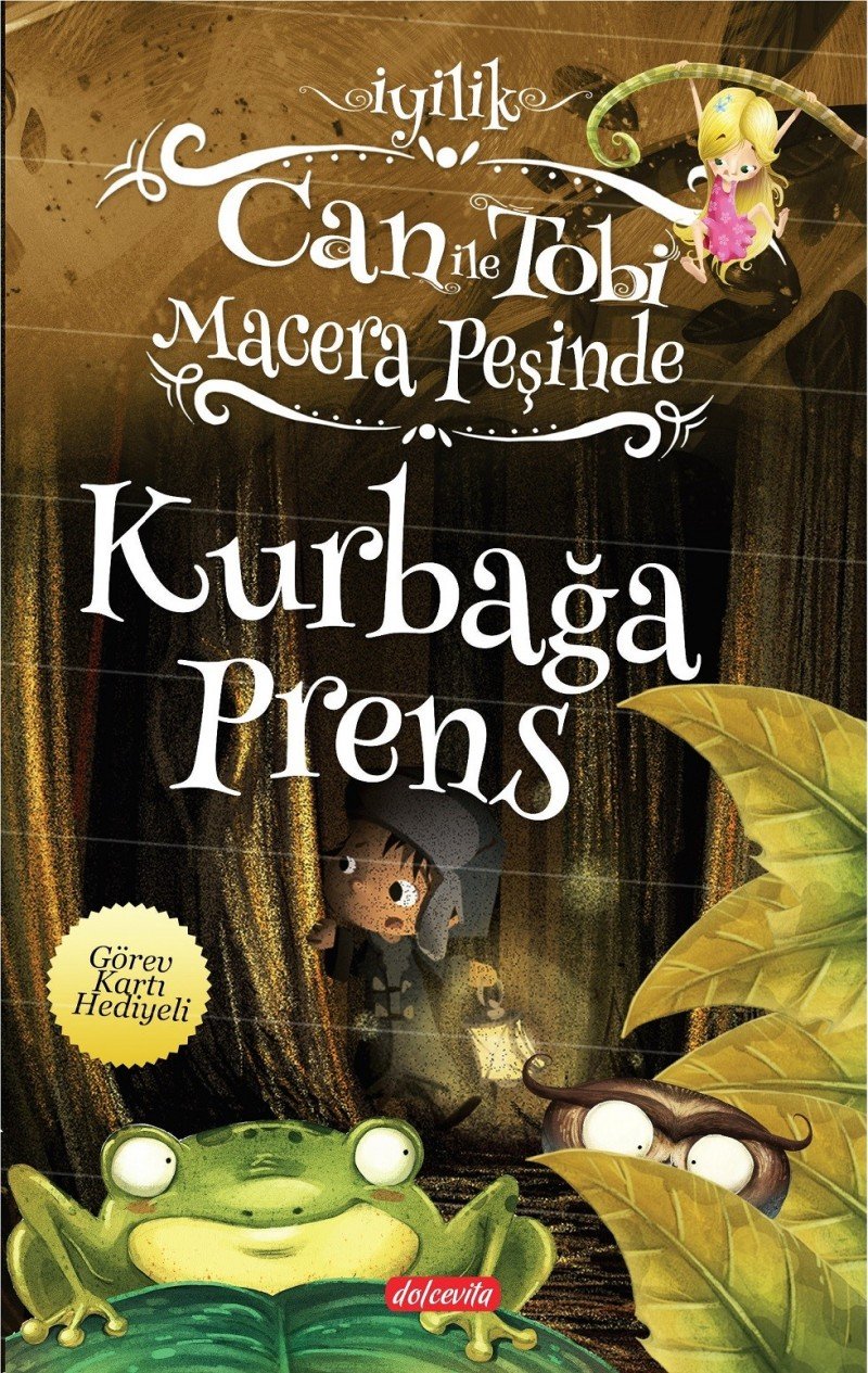 Can ile Tobi Macera Pesinde - Kurbaga Prens book
