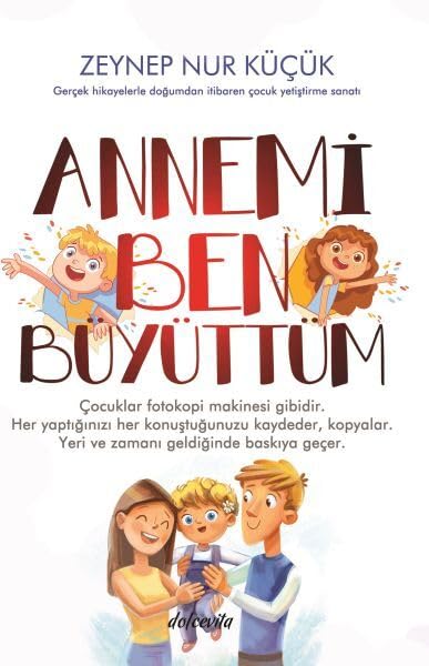 Annemi Ben Büyüttüm Parents & Children