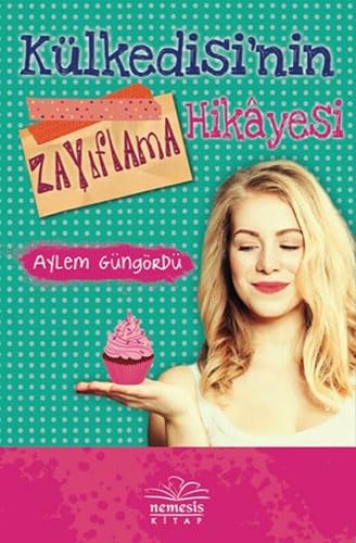 Külkedisinin Zayiflama Hikayesi book