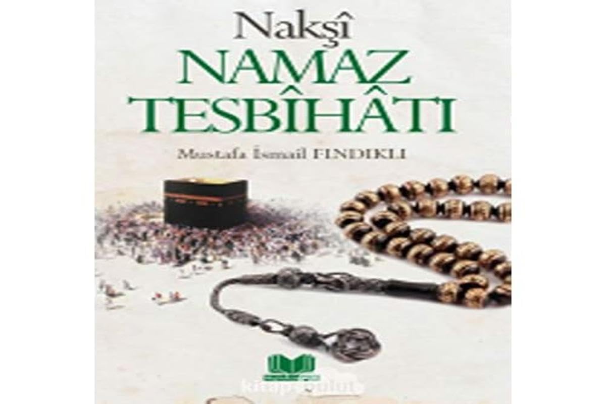 Naksi Namaz Tesbihati Social Sciences