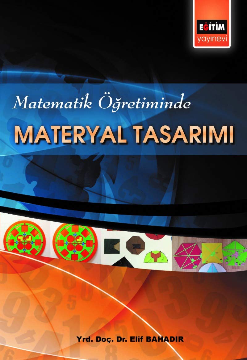 Matematik Öğretiminde Materyal Tasarımı Natural Sciences